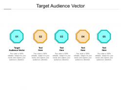Target audience vector ppt powerpoint presentation gallery designs cpb