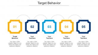 Target behavior ppt powerpoint presentation slides skills cpb