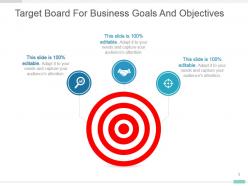 Target board for business goals and objectives ppt layout