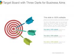 Target board with three darts for business aims ppt inspiration