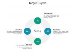 Target buyers ppt powerpoint presentation infographic template graphics template cpb