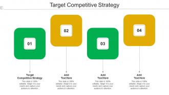 Target Competitive Strategy Ppt Powerpoint Presentation Professional Picture Cpb