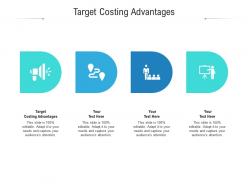 Target costing advantages ppt powerpoint presentation inspiration slide portrait cpb
