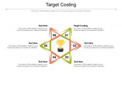 Target costing ppt powerpoint presentation pictures designs cpb