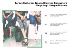 Target customer image showing consumers shopping lifestyle women