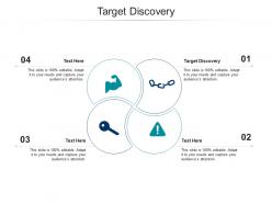 Target discovery ppt powerpoint presentation infographics slides cpb