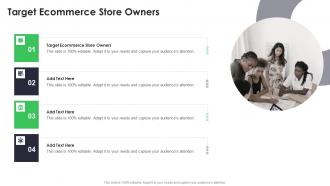 Target Ecommerce Store Owners In Powerpoint And Google Slides Cpb