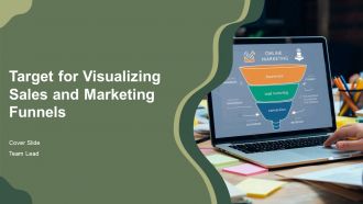 Target For Visualizing Sales And Marketing Funnels PPT Template AT