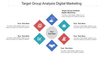 Target group analysis digital marketing ppt powerpoint presentation diagram lists cpb