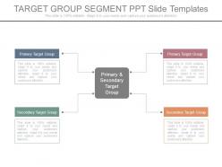 Target group segment ppt slide templates