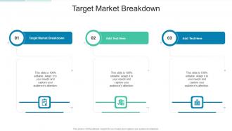 Target Market Breakdown In Powerpoint And Google Slides Cpb