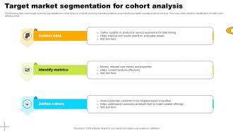 Target Market Segmentation For Cohort Analysis
