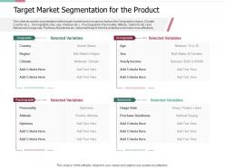 Target market segmentation for the product pitch deck for private capital funding