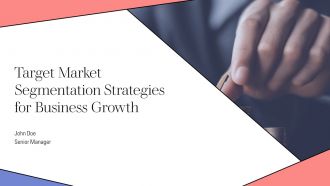 Target Market Segmentation Strategies For Business Growth PPT Information AT Target Market Segmentation Strategies For Business Growth PPT Information AT