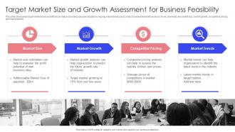 Target Market Size And Growth Assessment For Business Feasibility