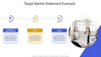 Target Market Statement Example In Powerpoint And Google Slides Cpb