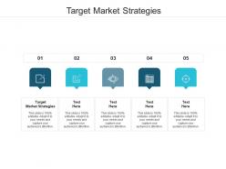 Target market strategies ppt powerpoint presentation outline master slide cpb
