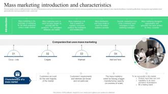 Target Marketing Strategies Mass Marketing Introduction And Characteristics Ppt Slides Graphics Tutorials
