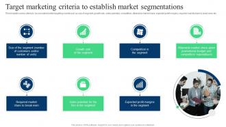 Target Marketing Strategies Target Marketing Criteria To Establish Market Segmentations
