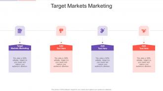 Target Markets Marketing In Powerpoint And Google Slides Cpb