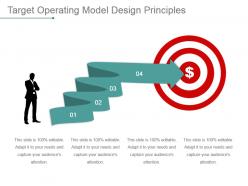 Target operating model design principles powerpoint slide graphics