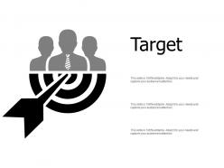 Target our goal d307 ppt powerpoint presentation gallery deck