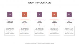 Target Pay Credit Card In Powerpoint And Google Slides Cpb
