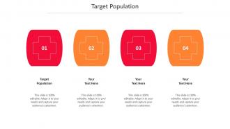 Target population ppt powerpoint presentation infographics deck cpb