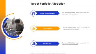 Target Portfolio Allocation In Powerpoint And Google Slides Cpb