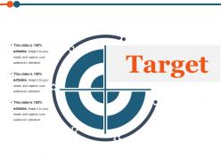 Target presentation examples