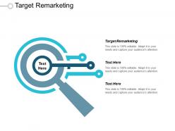 Target remarketing ppt powerpoint presentation infographic template infographic template cpb