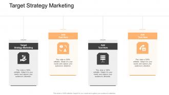Target Strategy Marketing In Powerpoint And Google Slides Cpb