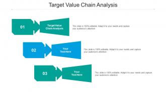 Target value chain analysis ppt powerpoint presentation file background cpb
