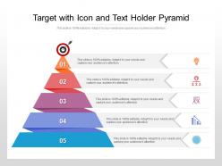 Target with icon and text holder pyramid
