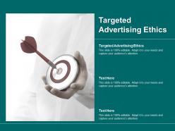 Targeted advertising ethics ppt powerpoint presentation gallery clipart cpb