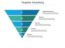 Targeted advertising ppt powerpoint presentation infographic template images cpb