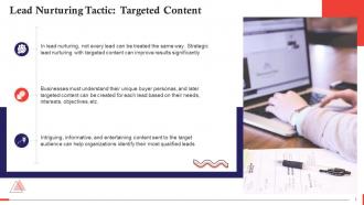 Targeted Content As A Lead Nurturing Tactics Training Ppt