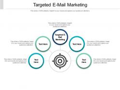 Targeted email marketing ppt powerpoint presentation pictures infographic template cpb