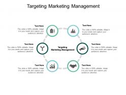 Targeting marketing management ppt powerpoint presentation diagram lists cpb