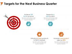 Targets for the next business quarter arrow a742 ppt powerpoint presentation slides guide