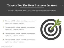 Targets for the next business quarter ppt design