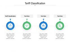 Tariff classification ppt powerpoint presentation portfolio graphics download cpb
