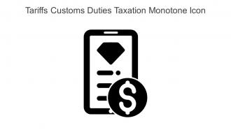 Tariffs Customs Duties Taxation Monotone Icon In Powerpoint Pptx Png And Editable Eps Format