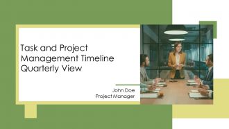 Task And Project Management Timeline Quarterly View PPT Presentation AT