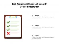 Task assignment check list icon with detailed description