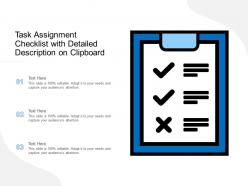 Task assignment checklist with detailed description on clipboard