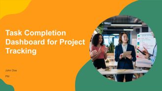 Task Completion Dashboard For Project Tracking PPT Demonstration AT
