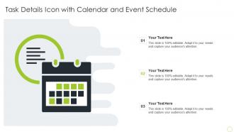 Task Details Icon With Calendar And Event Schedule
