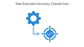 Task Execution Accuracy Colored Icon In Powerpoint Pptx Png And Editable Eps Format