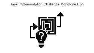 Task Implementation Challenge Monotone Icon In Powerpoint Pptx Png And Editable Eps Format